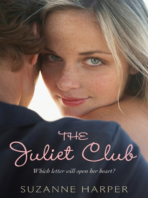 Title details for The Juliet Club by Suzanne Harper - Wait list